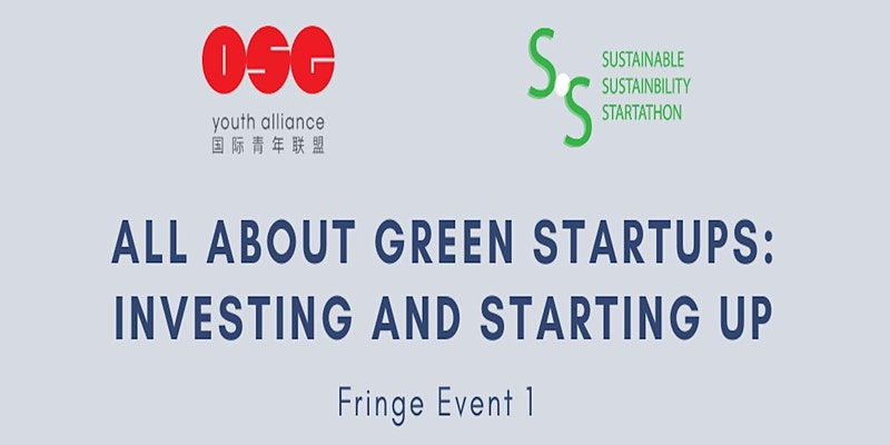 All About Green Startups: Investing and Starting Up