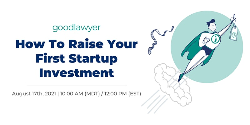 How To Raise Your First Startup Investment