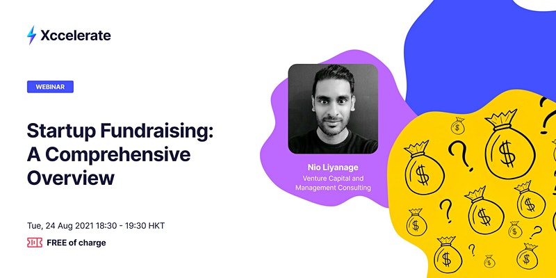 Startup Fundraising: A Comprehensive Overview