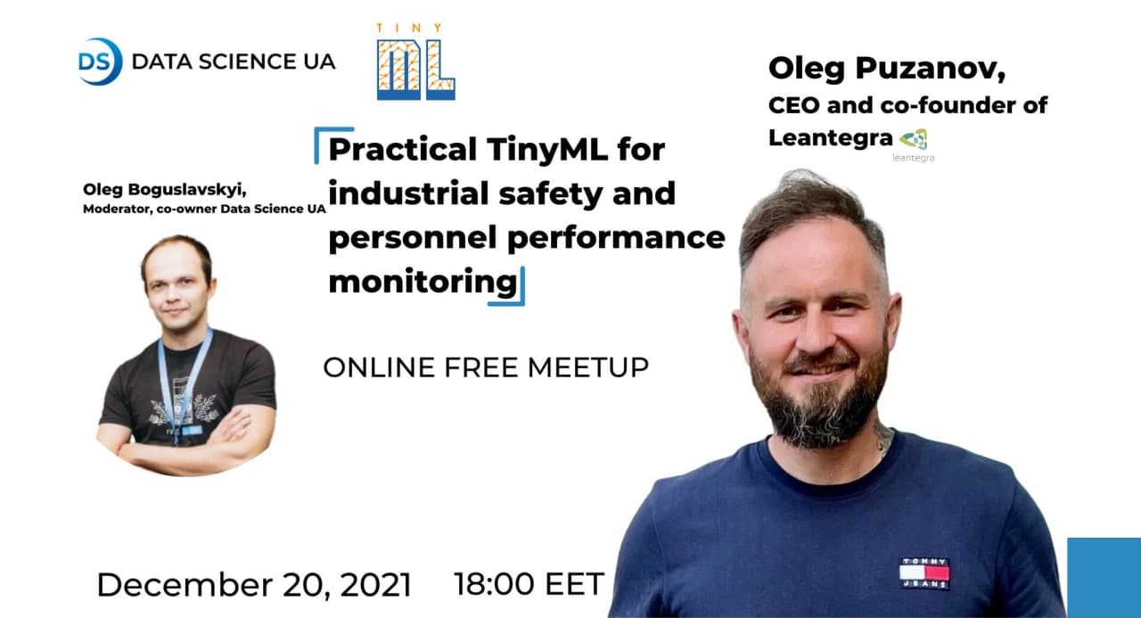 Онлайн-зустріч "Practical TinyML for industrial safety and personnel performance monitoring"
